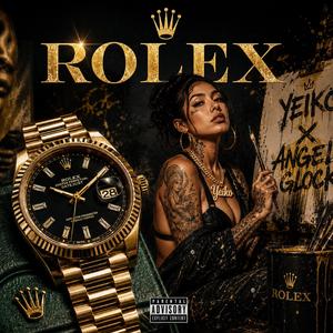 ROLEX (feat. Yeiko MT)