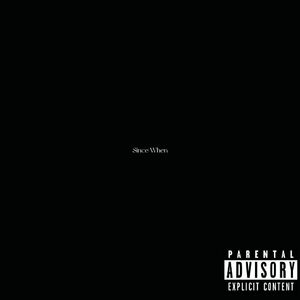 Since When(Explicit)