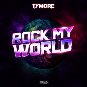 Rock My World