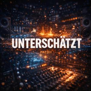 Unterschätzt
