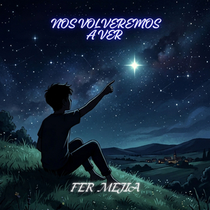 Nos Volveremos A Ver