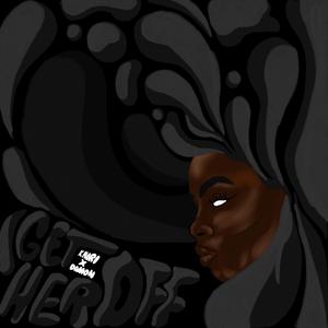 Get Her Off (feat. Damon Davis)