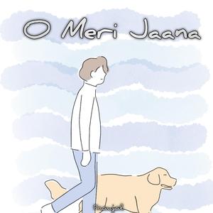 O Meri Jaana