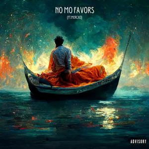 no mo favors (feat. Yvng Merc X0)