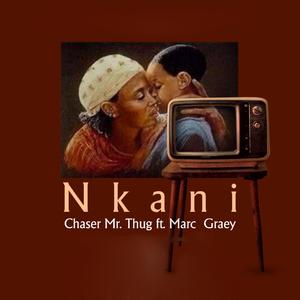 Nkani (feat. Marc Graey)