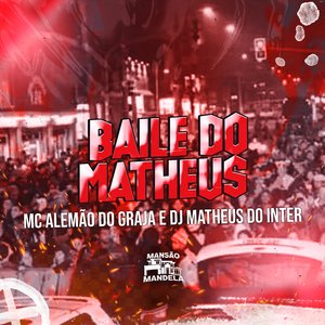 Baile do Matheus