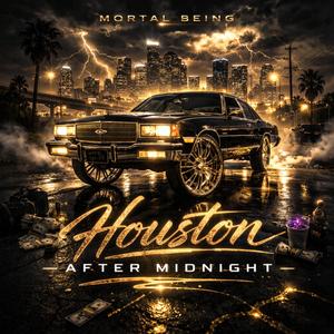 Houston After Midnight (HoustonTrap)