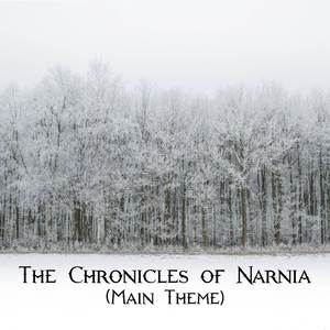The Chronicles of Narnia (Main Theme) (Piano Version)