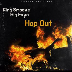 Hop Out (feat. Big Faygo)