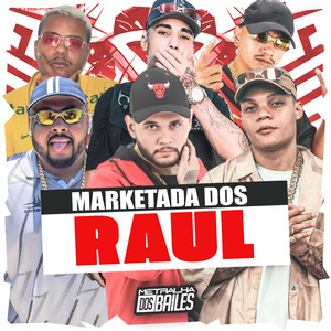 Marketada dos Raul
