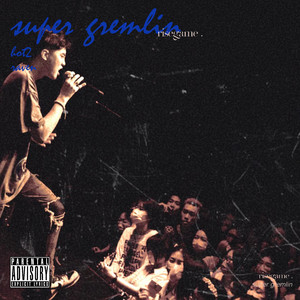 说唱明星remix super gremlin