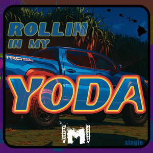 Rollin in My Yoda
