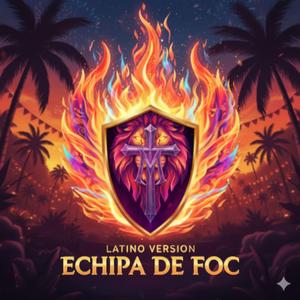 Echipa de Foc (Latino)