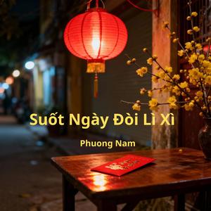Suốt Ngày Đòi Lì Xì
