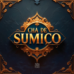 Chá de Sumiço