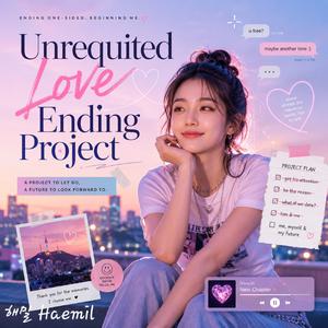 Unrequited love ending project