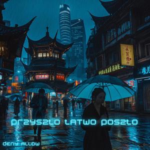 PRZYSZŁO ŁATWO POSZŁO (feat. wxrren)