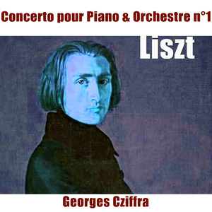 Concerto pour piano No. 1 in E-Flat Major, S. 124:IV. Allegro marziale animato
