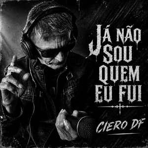 Já Não Sou Quem Eu Fui