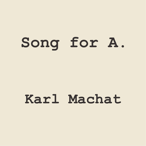 Song for A