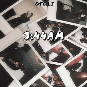 3:44am