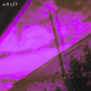 shift