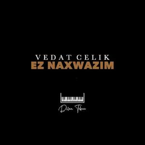 EZ NAXWAZIM