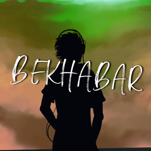 Bekhabar (Radio Edit)