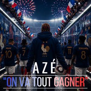 On va tout gagner