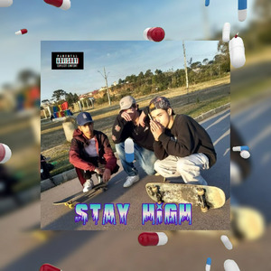 Stay High