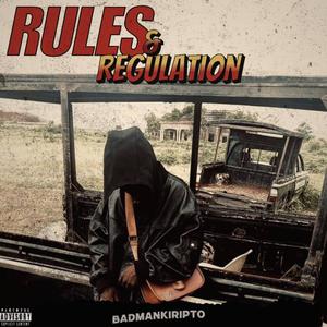 Rules & Regulation