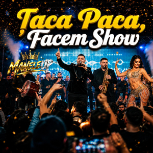 Țaca Paca, Facem Show