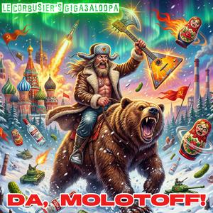 Da, Molotoff!