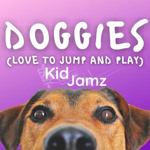 Doggies (Love to Jump and Play)