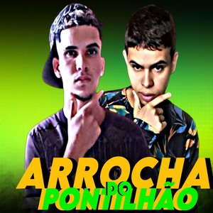 Arrocha do Pontilhão