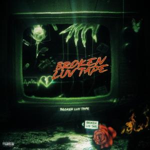 broken luv tape