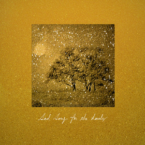 Sad Song for the Lonely（伴奏）