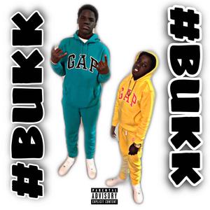Bukk (feat. DTE Lil Gleezy)
