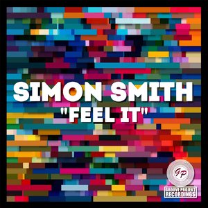 Feel It - Simon Smith (Extended Version)