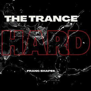 The Trance Hard