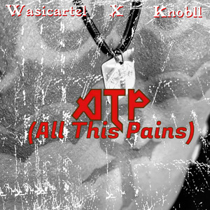 ATP (All This Pains)