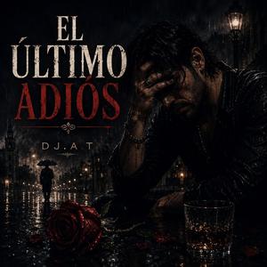 El último adiós