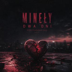Mineły dwa dni