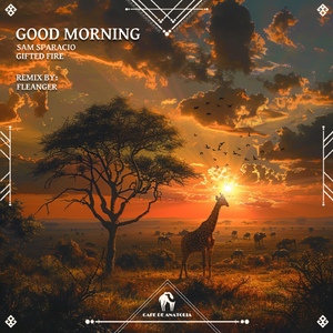 Good Morning (Fleanger Remix)