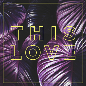 This Love