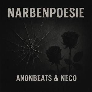 Narbenpoesie (feat. AnonBeats)