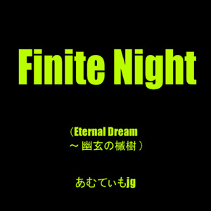 Finite Night (feat. 宮舞モカ)