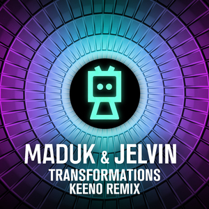 Transformations (Keeno Remix)