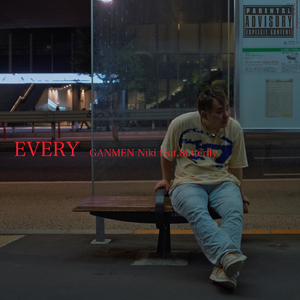 EVERY (feat. 8utterfly)
