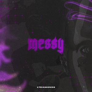 Messy (Techno Mix)